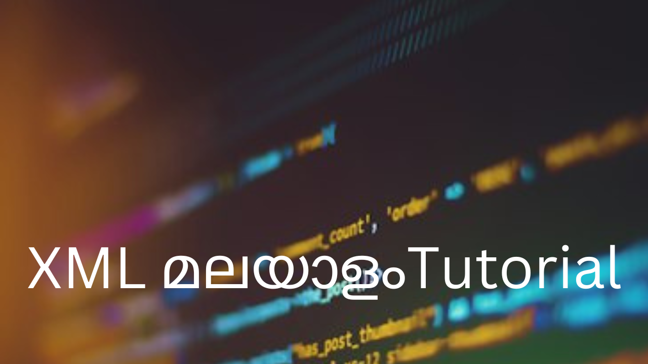 XML Malayalam Tutorial